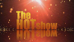 the hot show 